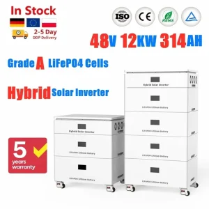 EU Stock 48V 6KW 12KW Hybrid Solar Inverter Stacked Inverter Storage Integrated Unit With 51.2V 314Ah Home Energy Storage