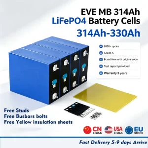 New Stock in EU Warehouse EVE Grade A+ 3.2V MB31 314Ah 304Ah 306Ah 280Ah 105Ah Solar Energy System LiFePO4 Battery